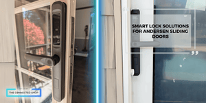 smart locks for Andersen sliding doors